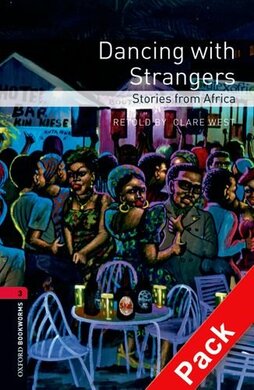 BKWM 3rd Edition 3: Dancing with Strangers - Stories from Africa with Audio (книга + аудіо) - фото книги