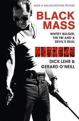 Black Mass : Whitey Bulger, The FBI and a Devil's Deal - фото обкладинки книги
