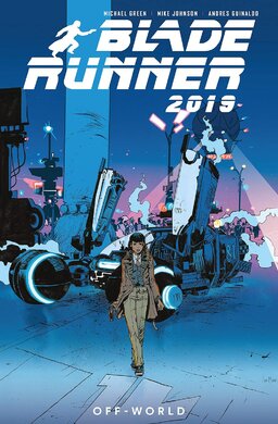 Blade Runner 2019 Volume 2: Off World (Graphic Novel) - фото книги