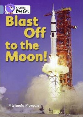 Blast Off to the Moon! - фото книги