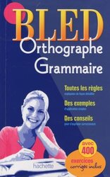 BLED ORTHOGRAPHE GRAMMAIRE (French Edition) - фото обкладинки книги