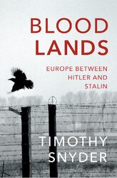 Bloodlands: Europe between Hiter and Stalin - фото обкладинки книги