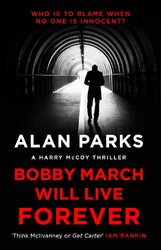 Bobby March Will Live Forever - фото обкладинки книги