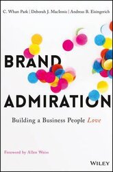 Brand Admiration : Building A Business People Love - фото обкладинки книги