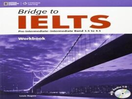 Bridge to IELTS Workbook with Audio CD - фото книги