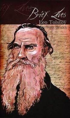 Brief Lives: Leo Tolstoy - фото книги