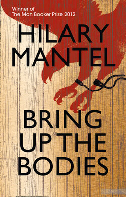 Bring up the Bodies - фото книги
