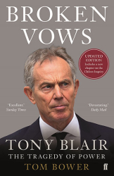 Broken Vows : Tony Blair The Tragedy of Power - фото обкладинки книги