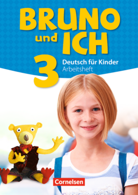 Bruno und ich 3 Arbeitsheft mit Audio-CDs - фото книги