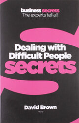 Business Secrets: Dealing With Difficult People Secrets - фото обкладинки книги
