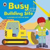 Busy Building Site. (Ladybird Lift-the-Flap) - фото обкладинки книги