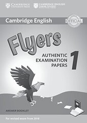 Cambridge English Flyers 1 for Revised Exam from 2018 Answer Booklet: Authentic Examination Papers - фото обкладинки книги