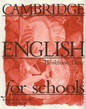 Cambridge English for Schools 3. Workbook - фото обкладинки книги