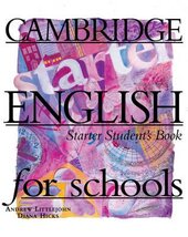 Cambridge English for Schools Starter. Student's Book - фото обкладинки книги