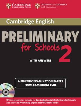 Cambridge English Preliminary for Schools 2 Student's Book with Answers and Audio CDs (2) - фото книги
