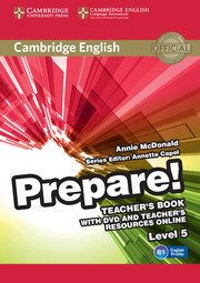 Cambridge English Prepare! Level 5 TB with DVD and Teacher's Resources Online (книга вчителя+DVD+онлайн ресурс) - фото книги