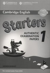Cambridge English Starters 1 for Revised Exam from 2018. Answer Booklet (брошура з відповідями) - фото обкладинки книги