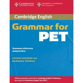 Cambridge Grammar for PET without Answers Grammar Reference and Practice (підручник) - фото книги