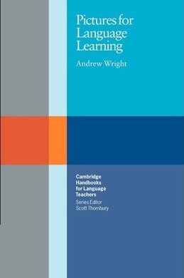 Cambridge Handbooks for Language Teachers: Pictures for Language Learning - фото книги