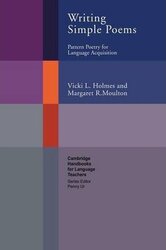 Cambridge Handbooks for Language Teachers: Writing Simple Poems: Pattern Poetry for Language Acquisition - фото обкладинки книги