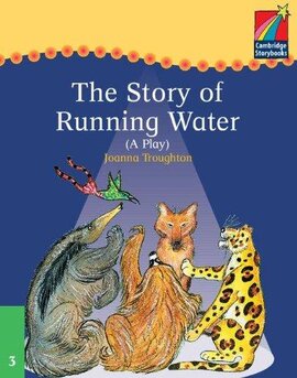 Cambridge Plays: The Story of Running Water ELT Edition - фото книги