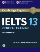 Cambridge Practice Tests IELTS 13 General with Answers and Downloadable Audio - фото обкладинки книги