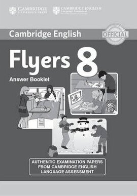 Cambridge YLE Tests 8 Flyers. Answer Booklet (відповіді до підручника) - фото книги