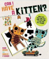 Can I Have a Kitten? : Colour, Construct and Play With Your New Furry Friend - фото обкладинки книги