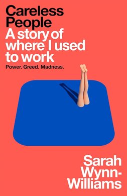 Careless People: The explosive memoir that Meta doesn't want you to read - фото книги