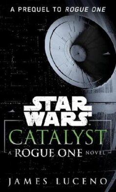 Catalyst. Star Wars - фото книги