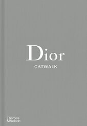 Catwalk: Dior Catwalk - фото обкладинки книги