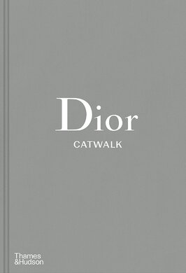 Catwalk: Dior Catwalk - фото книги