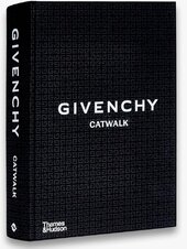 Catwalk: Givenchy Catwalk - фото обкладинки книги