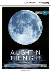 CDIR Level A1. A Light in the Night: The Moon (Book with Online Access) - фото книги