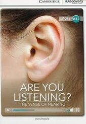 CDIR Level A1+. Are You Listening? The Sense of Hearing (Book with Online Access) - фото обкладинки книги