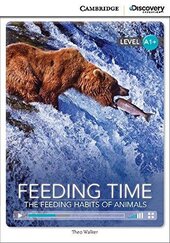CDIR Level A1+. Feeding Time: The Feeding Habits of Animals (Book with Online Access) - фото обкладинки книги