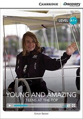 CDIR Level A1+. Young and Amazing: Teens at the Top (Book with Online Access) - фото обкладинки книги