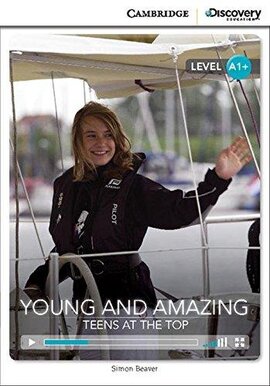 CDIR Level A1+. Young and Amazing: Teens at the Top (Book with Online Access) - фото книги
