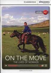 CDIR Level A2+. On the Move: The Lives of Nomads (Book with Online Access) - фото обкладинки книги