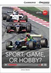 CDIR Level A2+. Sport, Game or Hobby? (Book with Online Access) - фото обкладинки книги