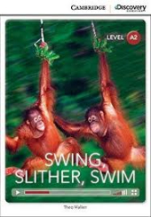 CDIR Level A2. Swing, Slither, Swim (Book with Online Access) - фото обкладинки книги