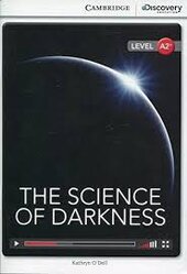 CDIR Level A2+. The Science of Darkness (Book with Online Access) - фото обкладинки книги