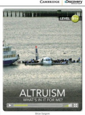 CDIR Level B1+. Altruism: What's in it for Me? (Book with Online Access) - фото обкладинки книги