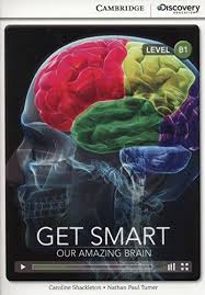 CDIR Level B1. Get Smart: Our Amazing Brain (Book with Online Access) - фото книги