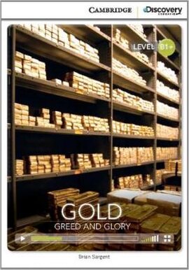 CDIR Level B1+. Gold: Greed and Glory (Book with Online Access) - фото книги
