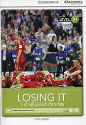 CDIR Level B1. Losing It: The Meaning of Loss (Book with Online Access) - фото обкладинки книги