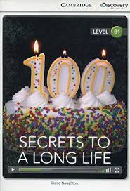 CDIR Level B1. Secrets to a Long Life (Book with Online Access) - фото книги