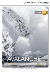 CDIR Level B2+. Avalanche! (Book with Online Access) - фото обкладинки книги