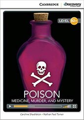 CDIR Level B2+. Poison: Medicine, Murder and Mystery (Book with Online Access) - фото обкладинки книги