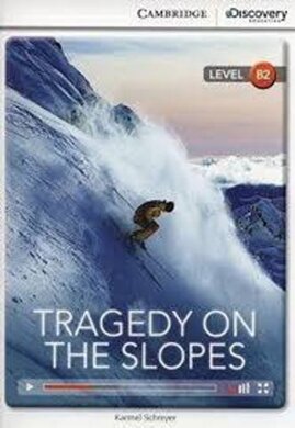 CDIR Level B2. Tragedy on the Slopes (Book with Online Access) - фото книги